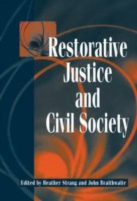 Restorative Justice and Civil Society(English, Hardcover, unknown)