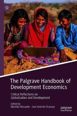 The Palgrave Handbook of Development Economics(English, Hardcover, unknown)