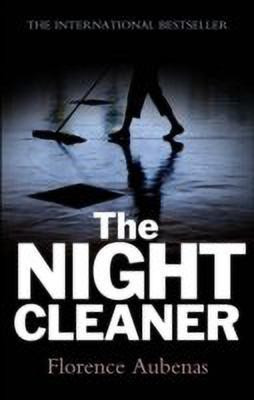 The Night Cleaner(English, Hardcover, Aubenas Florence)