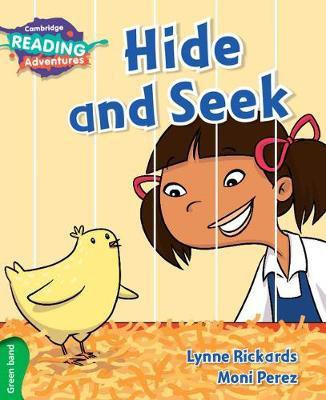 Cambridge Reading Adventures Hide and Seek Green Band(English, Paperback, Rickards Lynne)