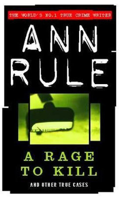 A Rage To Kill(English, Paperback, Rule Ann)