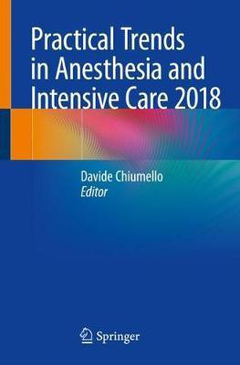 Practical Trends in Anesthesia and Intensive Care 2018(English, Paperback, unknown)