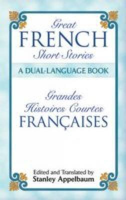 Great French Short Stories(English, Paperback, Appelbaum Stanley)