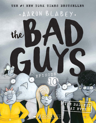 The Baddest Day Ever(English, Paperback, Blabey Aaron)