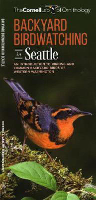 Backyard Birdwatching in Seattle(English, Pamphlet, Waterford Press)
