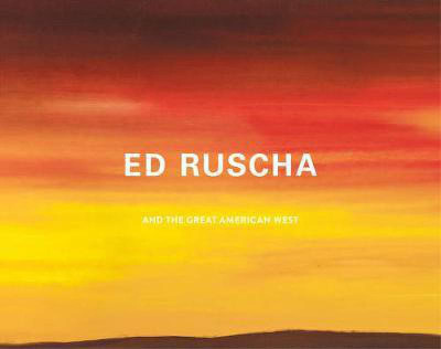 Ed Ruscha and the Great American West(English, Hardcover, unknown)
