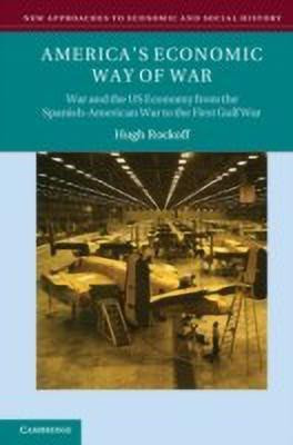 America's Economic Way of War(English, Paperback, Rockoff Hugh)