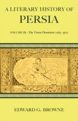 A Literary History of Persia(English, Paperback, Browne Edward G.)