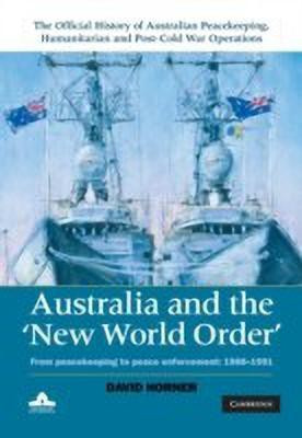 Australia and the New World Order(English, Hardcover, Horner David)