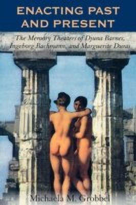 Enacting Past and Present(English, Paperback, Grobbel Michaela M.)