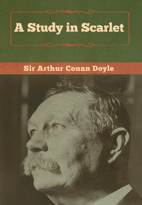 A Study in Scarlet(English, Hardcover, Doyle Arthur Conan Sir)