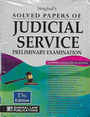 SInghal's Solved Papers Of Judicial Service Preliminary Examination(Paperback, Singhal Law Publications)