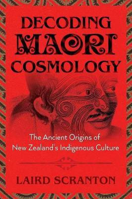 Decoding Maori Cosmology(English, Paperback, Scranton Laird)