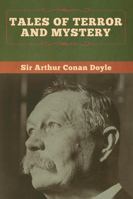 Tales of Terror and Mystery(English, Paperback, Doyle Arthur Conan Sir)