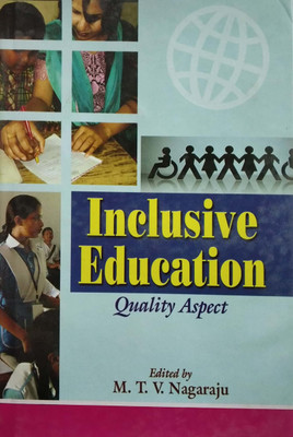 Inclusive Education- Quality Aspect(English, Hardcover, M.T.V. Nagaraju)