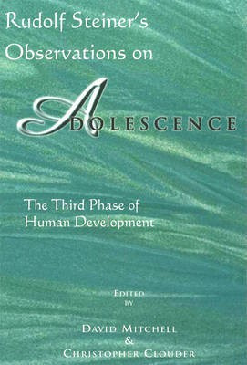 Rudolf Steiner's Observations on Adolescence(English, Paperback, unknown)