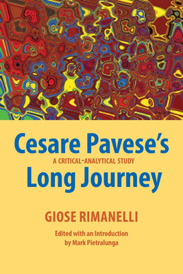 Cesare Pavese's Long Journey(English, Paperback, Rimanelli Giose)