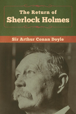 The Return of Sherlock Holmes(English, Paperback, Doyle Arthur Conan Sir)