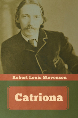 Catriona(English, Paperback, Stevenson Robert Louis)