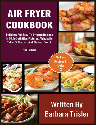 Air Fryer Cookbook(English, Paperback, Trisler Barbara)