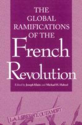 Global Ramifications of the French Revolution(English, Paperback, unknown)