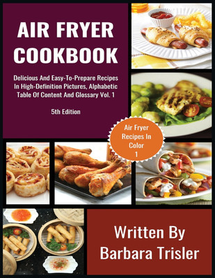 Air Fryer Cookbook(English, Paperback, Trisler Barbara)