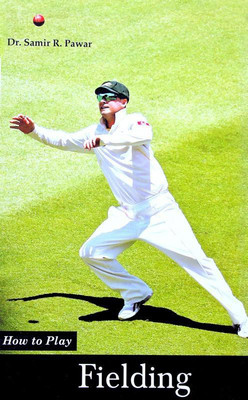 How to Play Fielding(English, Hardcover, Pawar Samir R.)