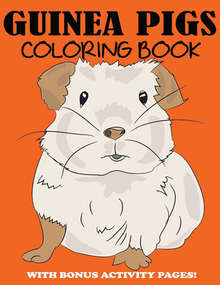 Guinea Pigs Coloring Book(English, Paperback, Blue Wave Press)