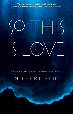 So This Is Love(English, Paperback, Reid Gilbert)