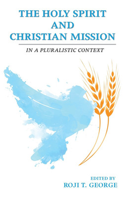 The Holy Spirit and Christian Mission(English, Hardcover, unknown)
