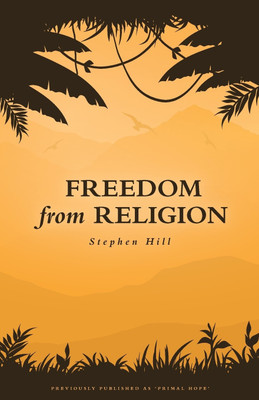 Freedom from Religion(English, Paperback, Hill Stephen)