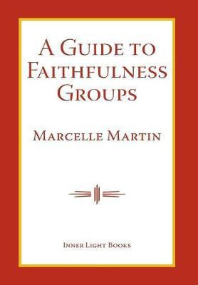 A Guide To Faithfulness Groups(English, Hardcover, Martin Marcelle)
