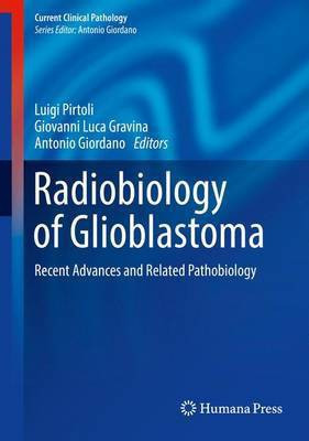 Radiobiology of Glioblastoma(English, Hardcover, unknown)