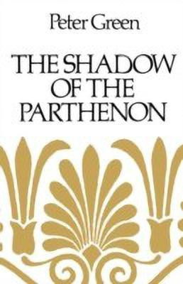 The Shadow of the Parthenon(English, Paperback, Green Peter)