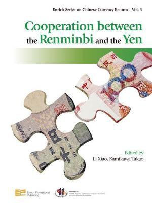 Cooperation between the Renminbi and the Yen(English, Electronic book text, unknown)