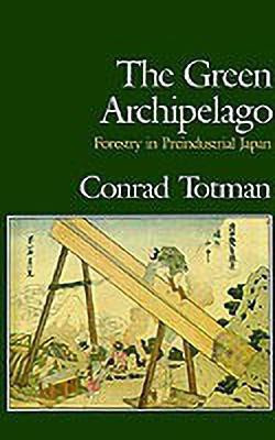 The Green Archipelago(English, Hardcover, Totman Conrad)