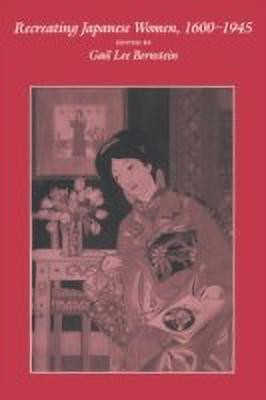 Recreating Japanese Women, 1600-1945(English, Paperback, unknown)