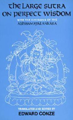 The Large Sutra on Perfect Wisdom(English, Paperback, unknown)