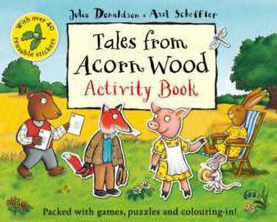 Tales From Acorn Wood Activity Book(English, Paperback, Donaldson Julia)