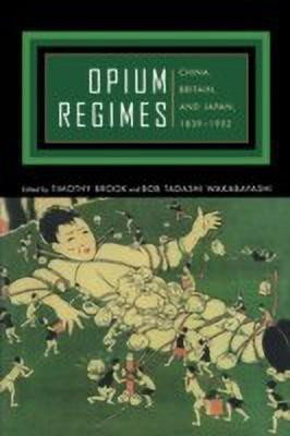 Opium Regimes(English, Paperback, unknown)
