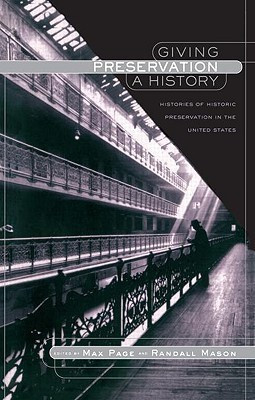 Giving Preservation a History(English, Paperback, unknown)