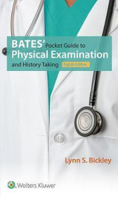 Bates' Pocket Guide to Physical Examination and History Taking(English, Paperback, Bickley Lynn S.)