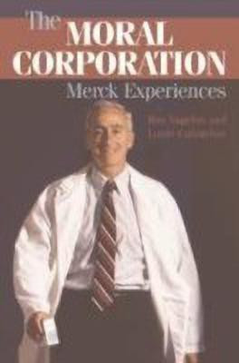 The Moral Corporation(English, Hardcover, Vagelos P. Roy)