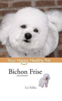 Bichon Frise(English, Hardcover, Palika Liz)