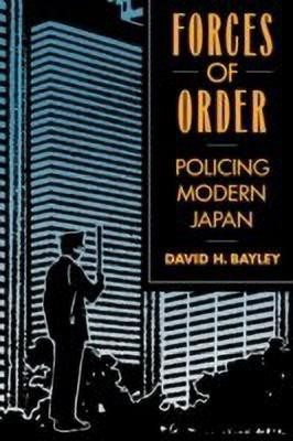 Forces of Order(English, Paperback, Bayley David H.)