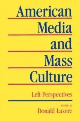 American Media and Mass Culture(English, Paperback, unknown)