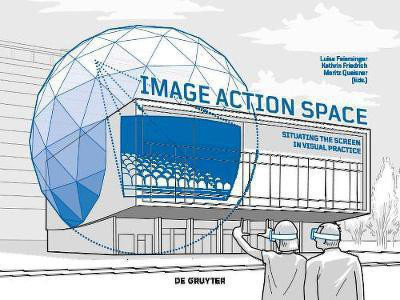 Image - Action - Space(English, Electronic book text, unknown)