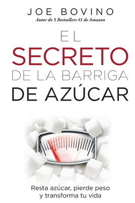 El Secreto de la Barriga de Azucar(Spanish, Paperback, Bovino Joe)