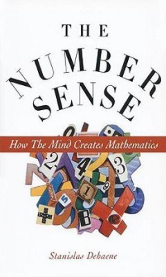 The Number Sense: How the Mind Creates Mathematics(English, Paperback, Dehaene Stanislas)