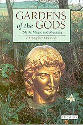 Gardens of the Gods(English, Paperback, McIntosh Christopher)